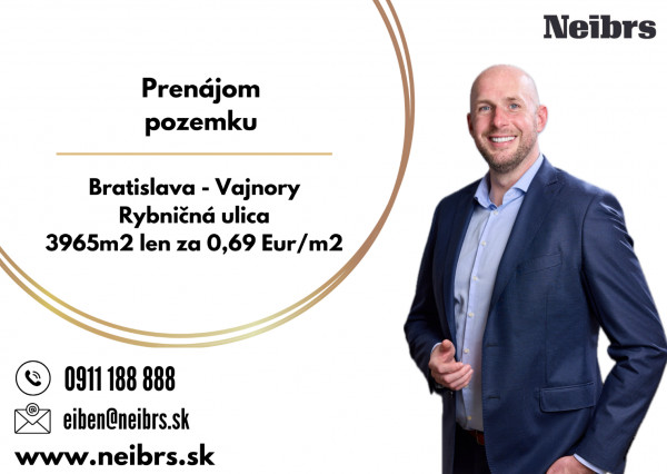 Neibrs | BA III VAJNORY - 3965m2 pozemok na prenájom